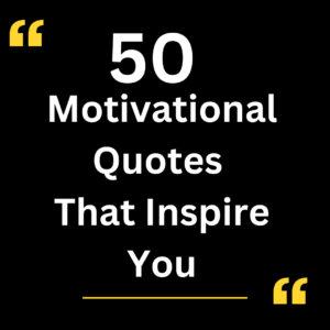 Motivational Quotes